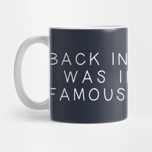 back in the 90's Mug